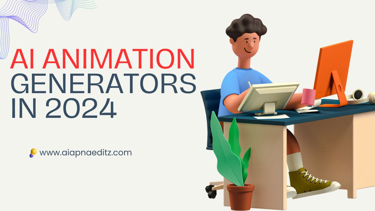 5 Best AI Animation Generators in 2024